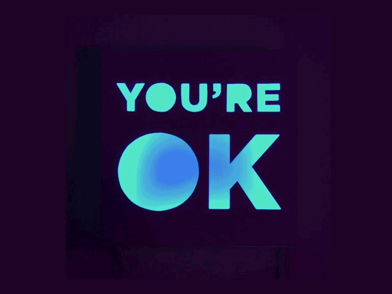 You're OK — colour cycling through the hand-cut letters